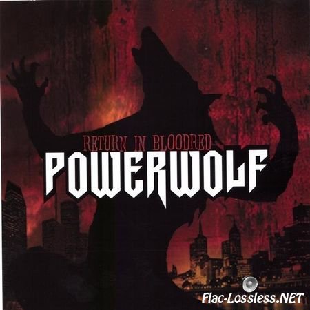 Powerwolf - Return in Bloodred (2005) FLAC (image + .cue)