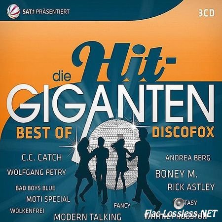 VA - Die Hit Giganten: Best Of Discofox (2015) FLAC (image + .cue)