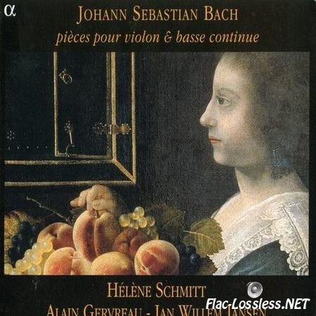 J.S. Bach - Pieces pour violon & basse continue (Helene Schmitt, Alain Gervreau, Jan Willem Jansen) (2001) FLAC (tracks + .cue)