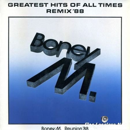 Boney M. - Greatest Hits Of All Times. Remix '88 (1988) (Vinyl) FLAC (image + .cue)
