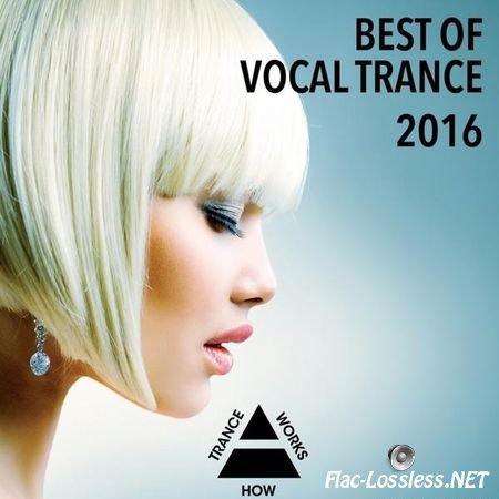 VA - Best of Vocal Trance 2016 (2015) FLAC (tracks)