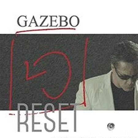 Gazebo - Reset (2015) FLAC(tracks + .cue)
