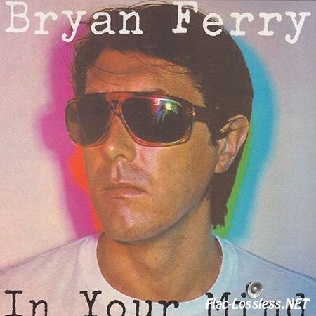 Bryan Ferry - In Your Mind (HDCD Japan) (1977/1999) FLAC (image + .cue)