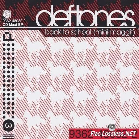 Deftones - Back To School (Mini Maggit) (2001) FLAC (tracks + .cue)
