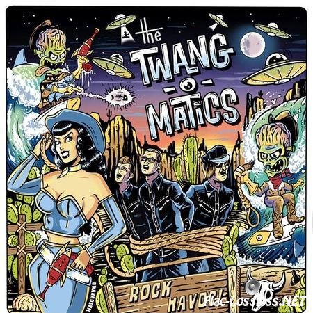 The Twang-o-Matics - Rock Havoc! (2015) FLAC (tracks + .cue)