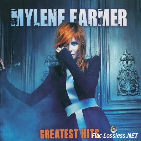 Mylene Farmer - Greatest Hits (2013) FLAC (image + .cue)