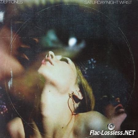 Deftones - Saturday Night Wrist (2006) (Vinyl) FLAC (tracks + .cue)