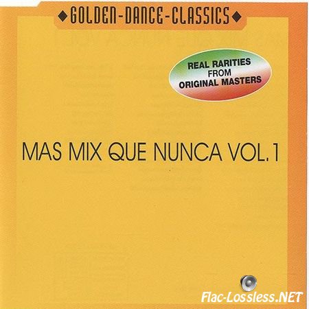 VA - Mas Mix Que Nunca Vol.1 (1986/2001) FLAC (image + .cue)