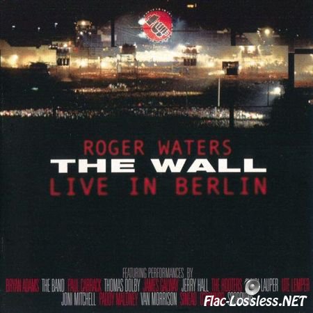 Roger Waters - The Wall - Live In Berlin (1990/2003) WV (image + .cue)