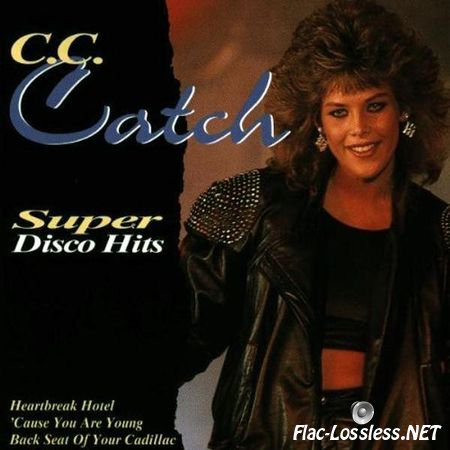C.C. Catch - Super Disco Hits (1994) FLAC (tracks + .cue)