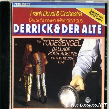 Frank Duval & Orchestra - Die Schonsten Melodien Aus Derrick Und Der Alte (1979) FLAC (image + .cue)
