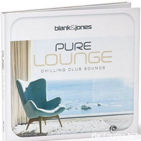 Blank & Jones - Pure Lounge: Chilling Club Sounds (2016) FLAC (tracks + .cue)