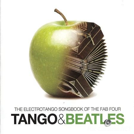 VA - Tango & Beatles (2012) FLAC (image + .cue)