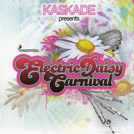 Kaskade & VA - Electric Daisy Carnival Vol. 1 (2010) FLAC (tracks + .cue)