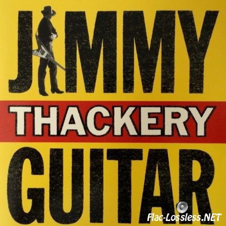 Jimmy Thackery - Guitar (2003) FLAC (tracks + .cue)