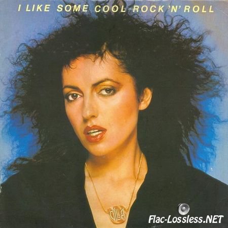 Gilla - I Like Some Cool Rock 'N' Roll (1980) FLAC (image + .cue)