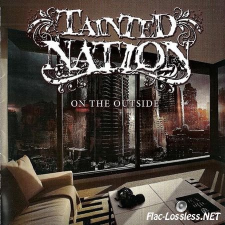 Tainted Nation - On The Outside (2016) FLAC (image + .cue)