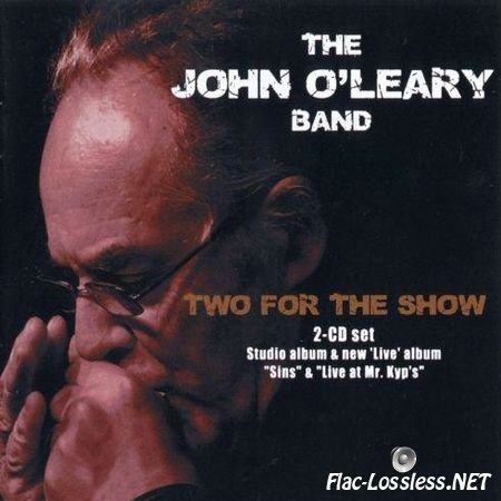 The John O'leary Band - Two For The Show (2010) APE (image + .cue)