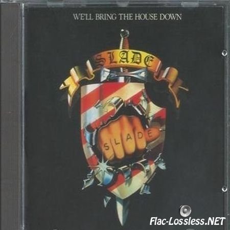 Slade – We'll Bring The House Down (1981-1993) FLAC (image + .cue)