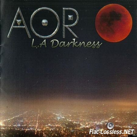 AOR - L.A Darkness (2016) FLAC (image + .cue)