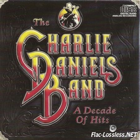 The Charlie Daniels Band - A Decade Of Hits (1983) FLAC (tracks+.cue)