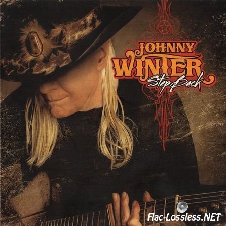 Johnny Winter - Step Back (2014) FLAC (image + .cue)
