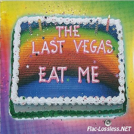 The Last Vegas - Eat Me (2016) FLAC (image + .cue)