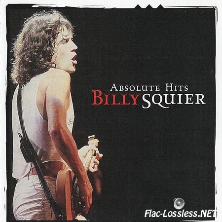 Billy Squier - Absolute Hits (2005) FLAC (image + .cue)