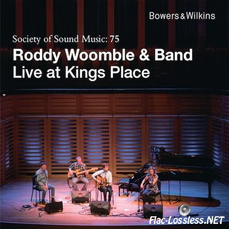 Roddy Woomble & Band - Live at Kings Place (2014) FLAC (tracks)