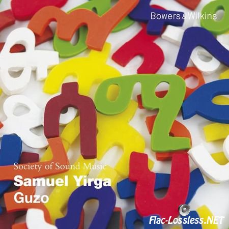 Samuel Yirga - Guzo (2012) FLAC (tracks)