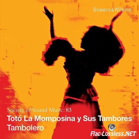 Toto La Momposina y Sus Tambores - Tambolero (2015) FLAC (tracks)