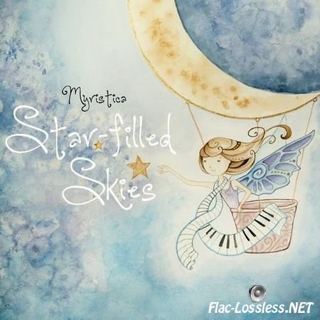 Myristica - Star-Filled Skies (2016) FLAC (tracks)