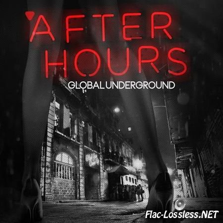 VA - Global Underground: Afterhours (2016) FLAC (tracks + .cue)