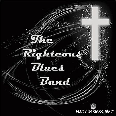 The Righteous Blues Band - The Righteous Blues Band (2014) FLAC (tracks + .cue)