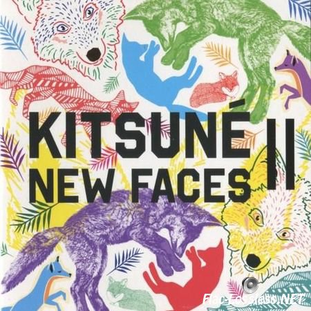 VA - Kitsune New Faces II (2015) FLAC (tracks + .cue)