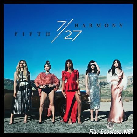 Fifth Harmony - 7/27 (2016) (Deluxe) FLAC (image + .cue)
