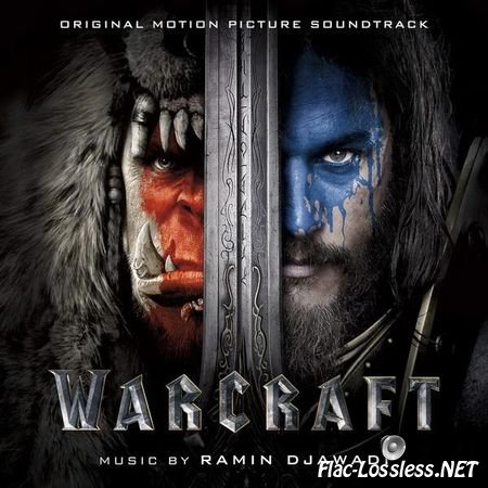 Ramin Djawadi - Warcraft (Original Motion Picture Soundtrack) (2016) FLAC (tracks)