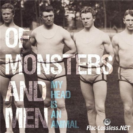 Of Monsters and Men - My Head Is an Animal (2011) FLAC (tracks+.cue)