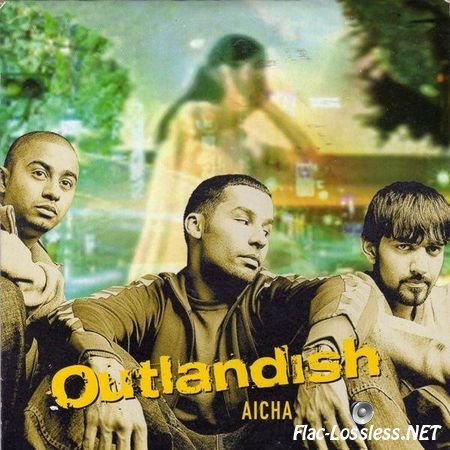 Outlandish - Aicha (2003) FLAC (tracks + .cue)