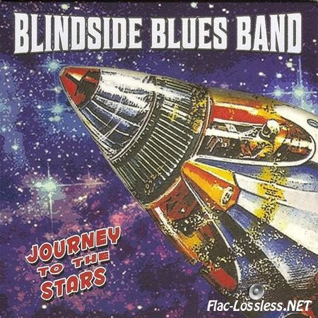Blindside Blues Band - Journey To The Stars (2016) FLAC (image + .cue)