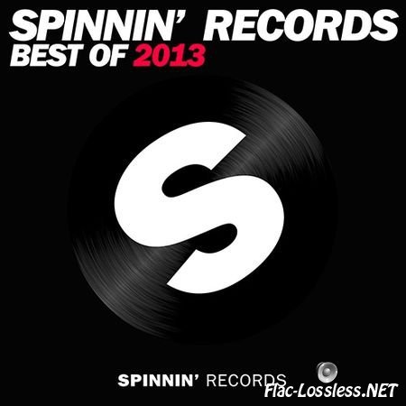 VA - Spinnin' Records Best of 2013 (2013) FLAC (tracks)