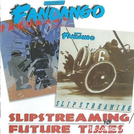 Nick Simpers Fandango - Slipstreaming / Future Times (1979+1980/2001) FLAC (image + .cue)