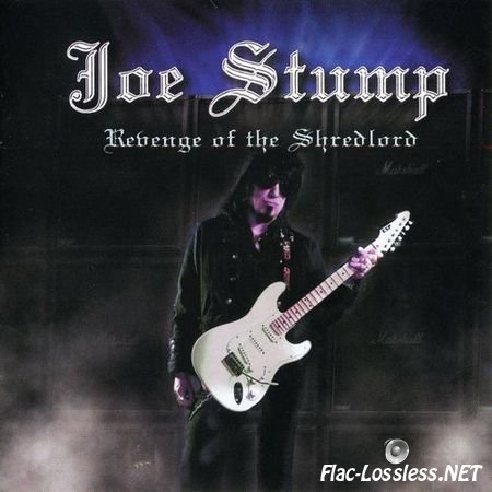 Joe Stump - Revenge of the Shredlord (2012) FLAC (image + .cue)