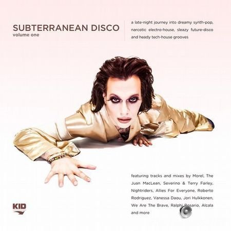 VA - Subterranean Disco, Vol. 1 (2016) FLAC (tracks)