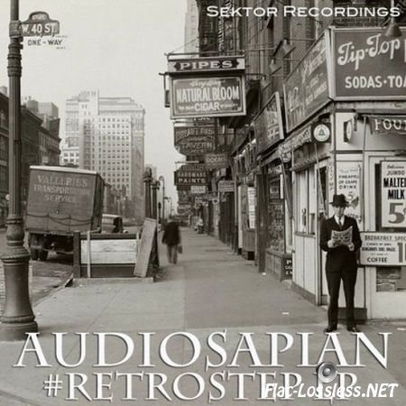 AudioSapian - Retrostep LP (2016) FLAC (tracks)