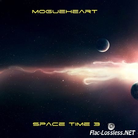 MogueHeart - Space Time Part III (2016) FLAC (tracks)