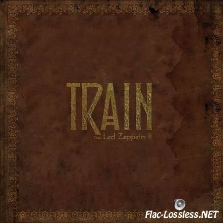 Train - Does Led Zeppelin II (2016) FLAC (tracks)