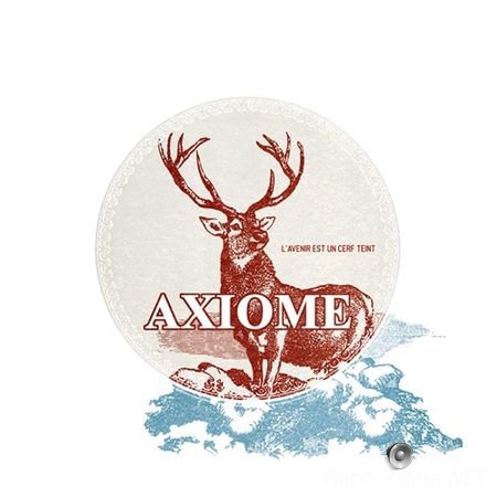 Axiome - L'Avenir Est Un Cerf Teint (2016) FLAC