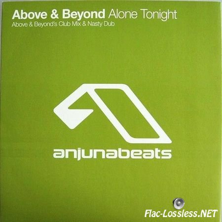 Above & Beyond - Alone Tonight [2006] (Vinyl) FLAC (tracks)