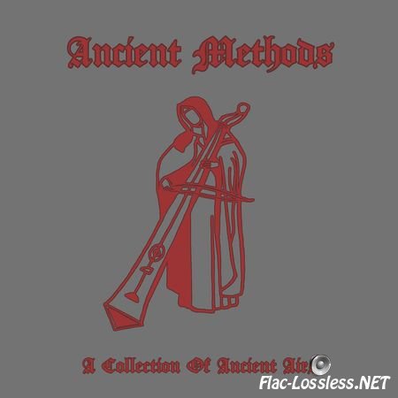 Ancient Methods - A Collection Of Ancient Airs (2016) FLAC